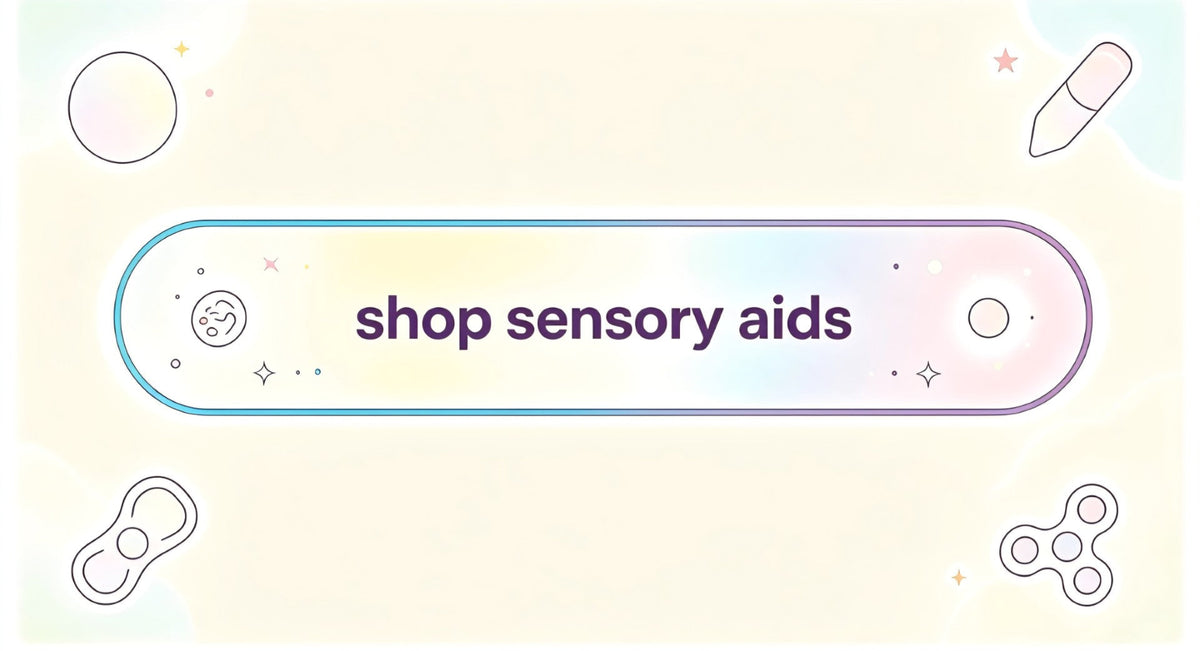 Sensory Aids