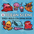 Ocean Scene Easy Bold Colouring Book